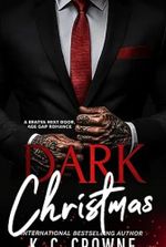 Dark Christmas: A Bratva Next Door Romance (Silver Fox Daddies)